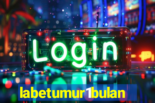 labetumur1bulan