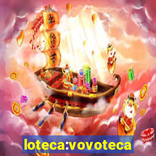 loteca:vovoteca