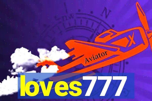 loves777