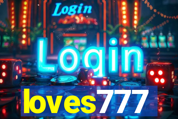 loves777