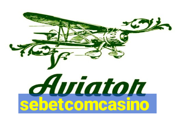 sebetcomcasino