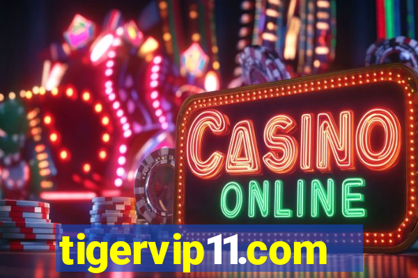 tigervip11.com